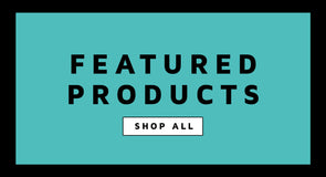 FEATURED PRODUCTS